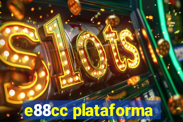 e88cc plataforma